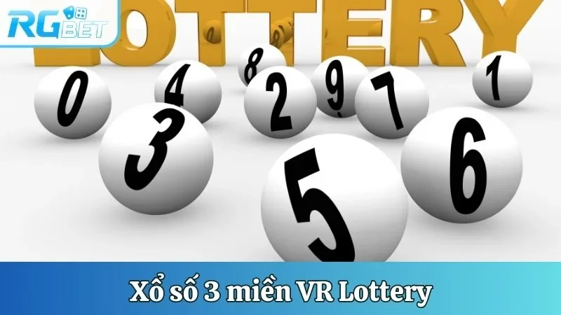 Xổ số 3 miền VR Lottery